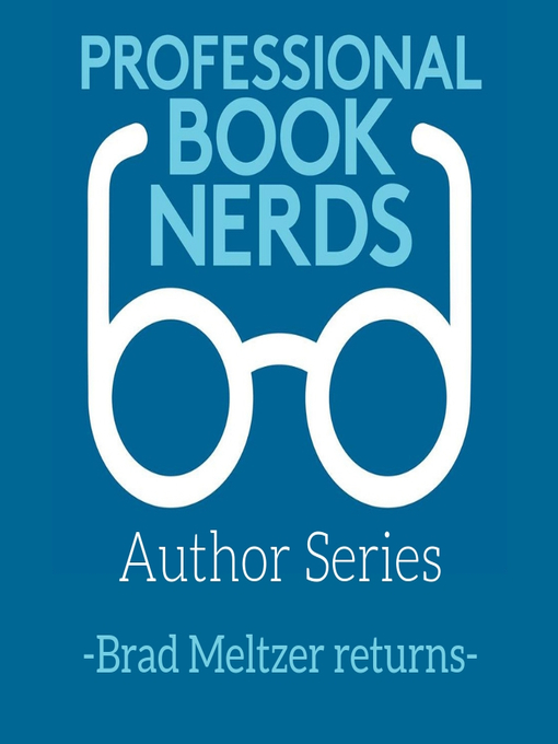 Title details for Interview with Brad Meltzer, Part II by Professional Book Nerds - Available